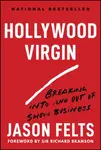 Hollywood Virgin - Jason  Felts