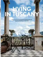 Living in Tuscany. 40th Ed. - Barbara Stoeltie, René Stoeltie