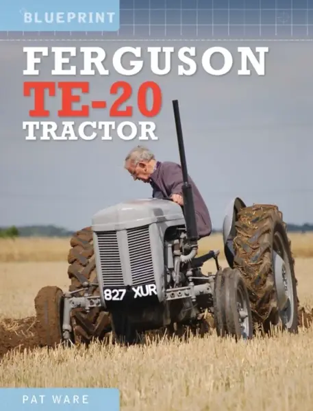 Ferguson TE-20 Tractor - Pat Ware