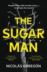 The Sugar Man - Nicolás Obregón