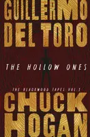 Hollow Ones - Guillermo Del Toro, Chuck Hogan