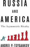 Russia and America - Andrei P.  Tsygankov