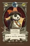 William Shakespeare's The Force Doth Awaken: Star Wars Part the Seventh - Ian Doescher