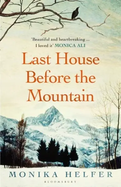 Last House Before the Mountain - Monika Helferová