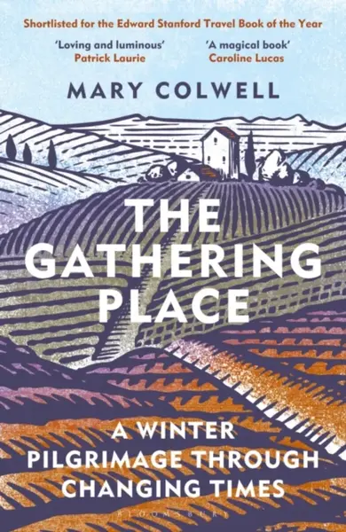 The Gathering Place - Mary Colwell
