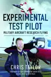 Experimental Test Pilot - Taylor Chris
