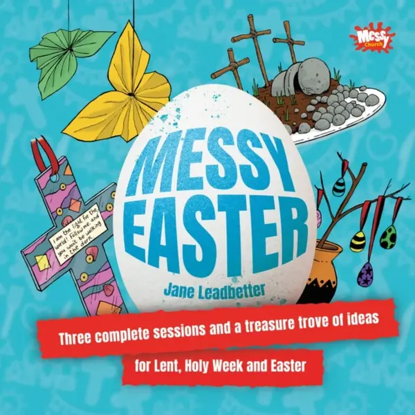 Messy Easter - Jane Leadbetter