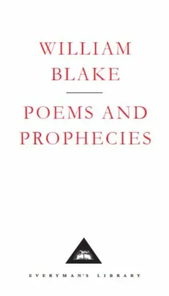 Poems And Prophecies - William Blake