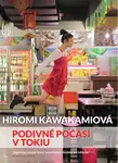 Podivné počasí v Tokiu - Hiromi Kawakamiová - e-kniha