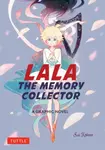 Lala the Memory Collector - Sui Kohno