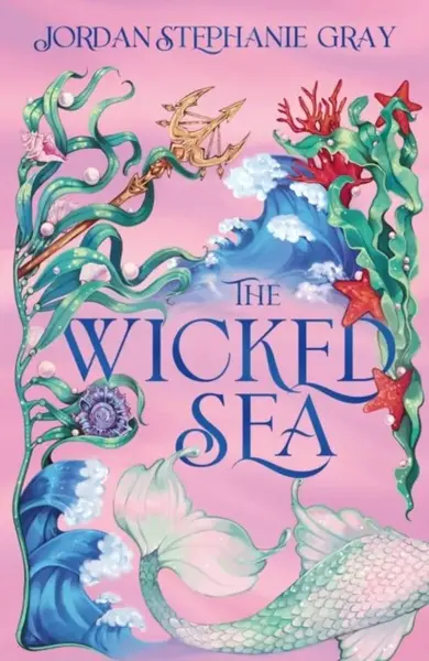 Wicked Sea - Jordan Stephanie Gray