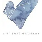 Jiří Smrž – Kořeny