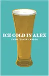 Ice-Cold in Alex - Christopher Landon