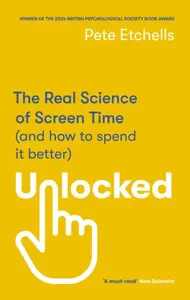 Unlocked - Pete Etchells