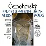 Různí interpreti – Černohorský: Vokální skladby, Varhanní skladby