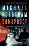 Bombproof - Michael Robotham,Bombproof - Michael Robotham - kniha z kategorie Beletria