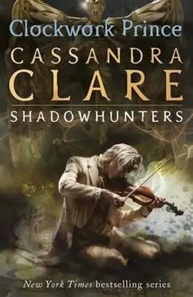 Clockwork Prince - Cassandra Clare