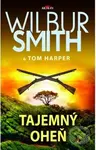 Tajemný oheň - Wilbur Smith