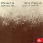 Jana Obrovská, Věroslav Neumann, různí interpreti – Obrovská: Due musici, Koncert pro dvě kytary a orchestr, Neumann: Pět dramatických sekvencí pro vi