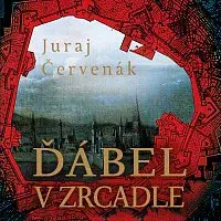Marek Holý – Červenák: Ďábel v zrcadle