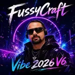 FussyCraft – Vibe 2026 V6