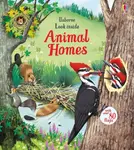 Look Inside Animal Homes - Emily Bone