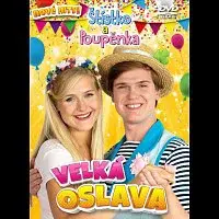 Štístko a Poupěnka – Velká oslava DVD
