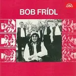 Bob Frídl, Malá cimbálka Jindřicha Hovorky – Bob Frídl