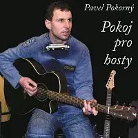 Pavel Pokorný – Pokoj pro hosty