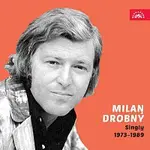 Milan Drobný – Singly (1973-1989)
