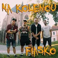 Fiasko – Na kolenou