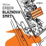 Tomáš Jirman – Erben: Bláznova smrt CD-MP3