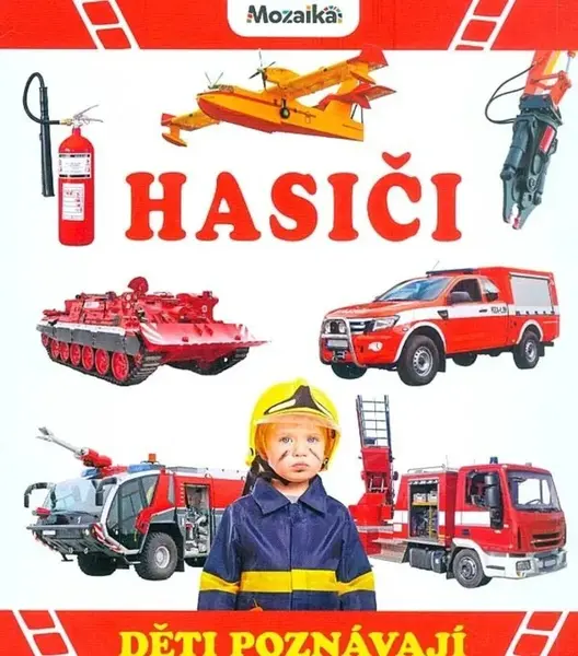 Hasiči - Děti poznávají
