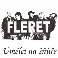 Fleret – Umělci na šnůře