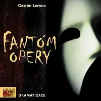 Různí interpreti – Leroux: Fantóm opery CD-MP3