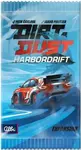 Dirt & Dust: Harbordrift
