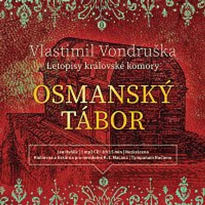 Jan Hyhlík – Osmanský tábor - Letopisy královské komory (MP3-CD) CD-MP3