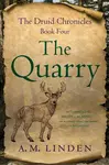 The Quarry - A.M. Linden