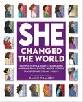 She Changed the World - Karen Hallion