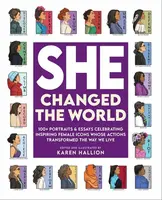 She Changed the World - Karen Hallion