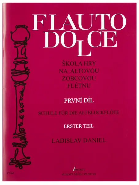 Ladislav Daniel Flauto Dolce - škola hry na altovou zobcovou  flétnu 1