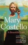 A Beautiful Loan - Mary Costello - kniha z kategorie Romantická