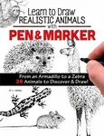 Learn to Draw Realistic Animals with Pen & Marker - Linda Lael Miller