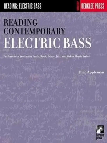 Reading Contemporary Electric Bass - Rich Appleman