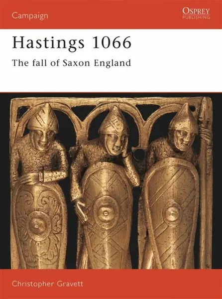 Hastings 1066 - Christopher Gravett