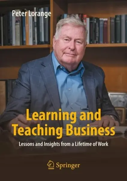 Learning and Teaching Business - Peter Lorange