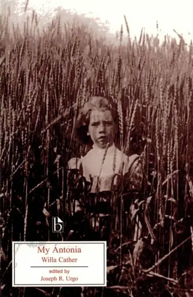 My Antonia - Willa Cather