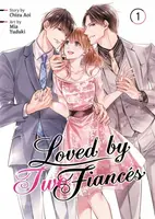 Loved by Two Fiances Vol. 1 - Chizu Aoi