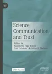 Science Communication and Trust