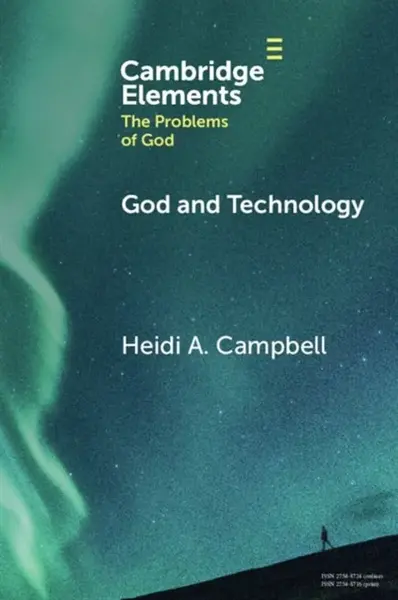 God and Technology - Heidi A. Campbell